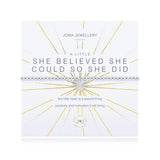 Joma Jewellery A Little 'She Believed She Could' Bracelet - Saxons Garden & Home