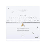 Joma Jewellery A Little 'Feathers Appear When Loved Ones Are Near' Bracelet - Saxons Garden & Home